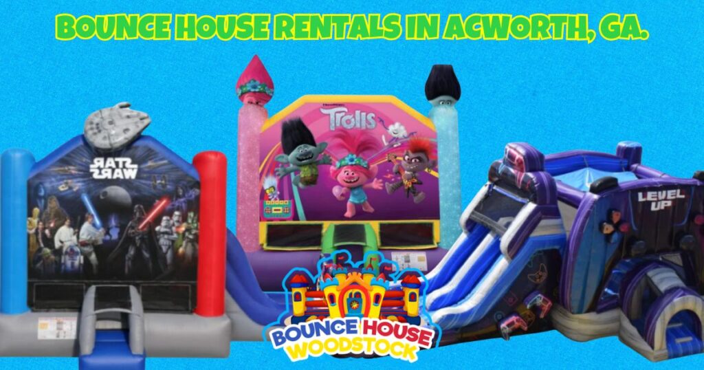 Bounce House Rental In Acworth, GA. - Bounce House Woodstock