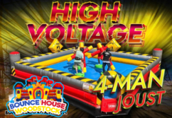 HIGH VOLTAGE 4 Man Joust